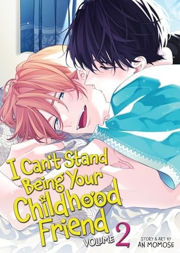 I Can't Stand Being Your Childhood Friend Vol. 2