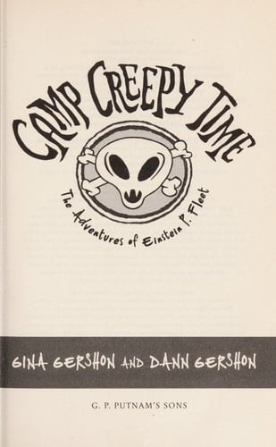 Camp Creepy Time The Adventures of Einstein P. Fleet