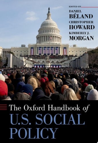 The Oxford Handbook of U.S. Social Policy (Oxford Handbooks)
