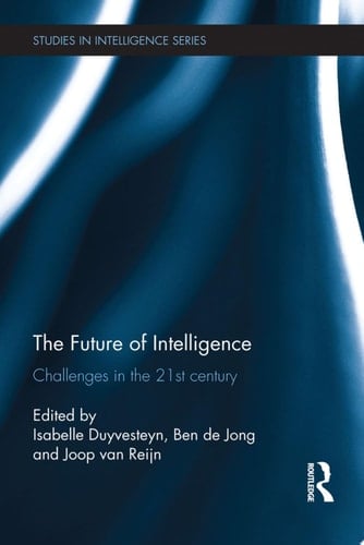 The Future of Intelligence Challenges in the 21st century