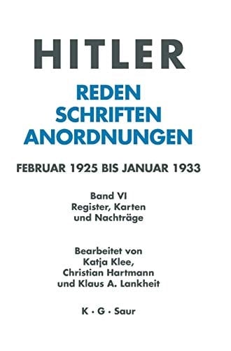 Reden, Schriften, Anordnungen Februar 1925 bis Januar 1933