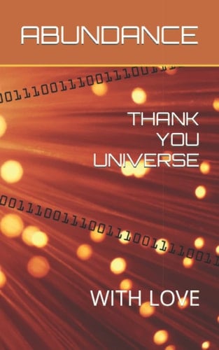 THANK YOU UNIVERSE: WITH LOVE