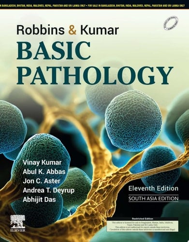 Robbins and Kumar Basic Pathology, South Asia Edition