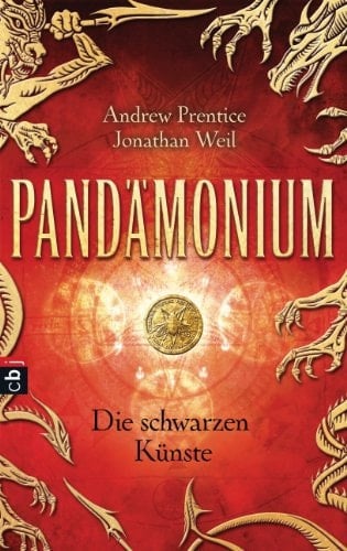 Pandämonium Die schwarzen Künste. ...