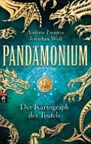 Pandämonium - Der Kartograph des Teufels Band 2