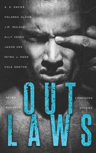 Outlaws A Romance Anthology