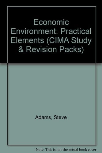 CIMA Study and Revision Pack Economic environment. Practical elements. Stage 1