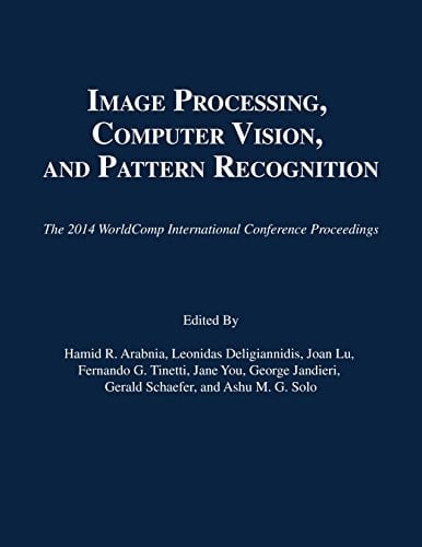 Image Processing, Computer Vision, and Pattern Recognition