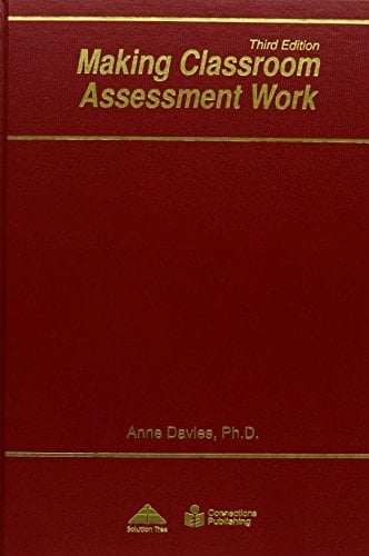 Making Classroom Assessment Work