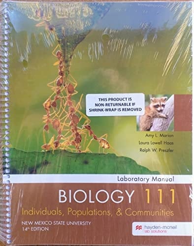 Biology 111 Laboratory Manual (CUSTOM) New Mexico State University