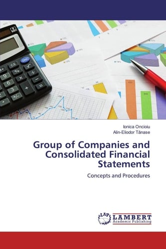 Group of Companies and Consolidated Financial Statements: Concepts and Procedures