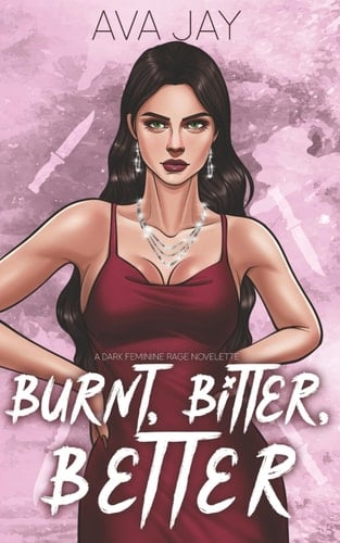 Burnt, Bitter, Better: Alternate Edition