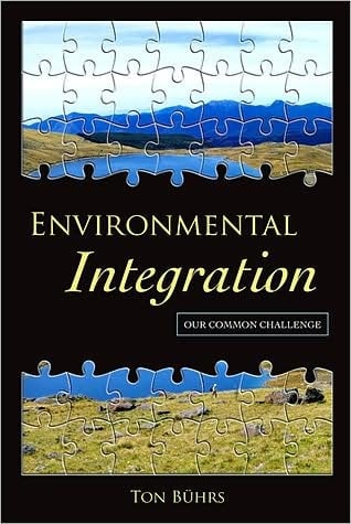 Environmental Integration Our Common Challenge