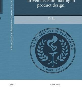 Environmental Life Cycle Driven Decision Making in Product Design