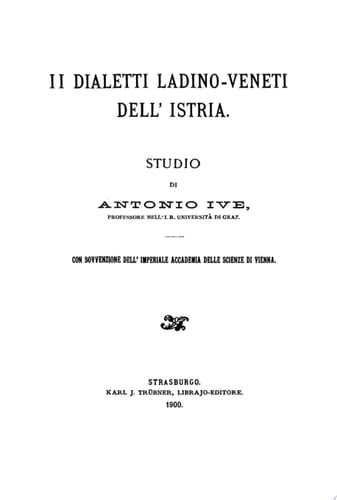 I dialetti Ladino-Veneti dell’ Istria