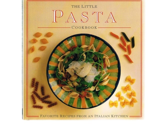 The Little Pasta Cookbook (The Little Cookbook Series)
