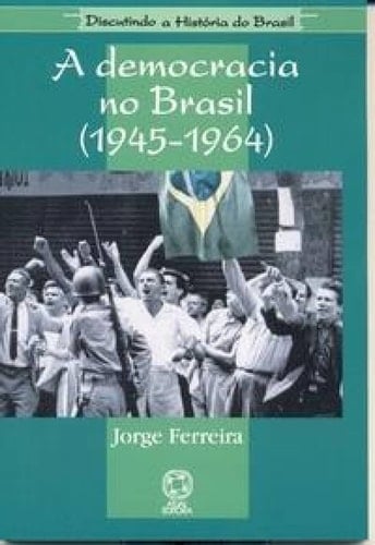 A democracia no Brasil (1945-1964)