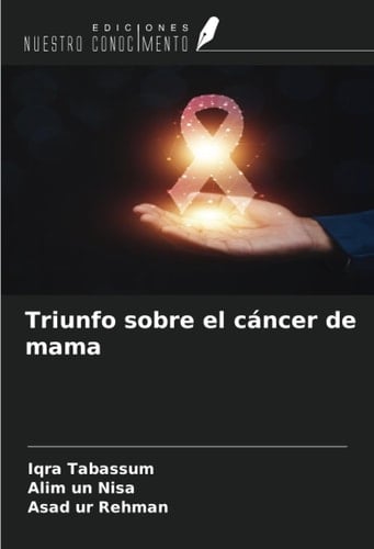 Triunfo sobre el cáncer de mama (Spanish Edition)