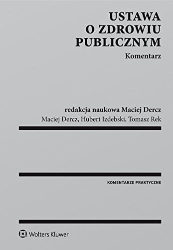Ustawa o zdrowiu publicznym komentarz