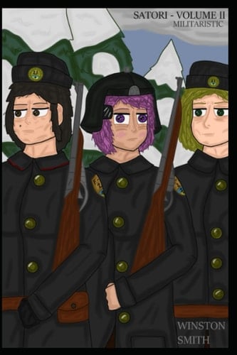 SATORI: | - NEW VICTORIAN STUDIOS - | Volume 2 - Militaristic (SATORI TRILOGY - NEW VICTORIAN STUDIOS - W.S.2021)