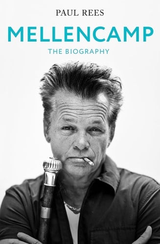 Mellencamp The Biography