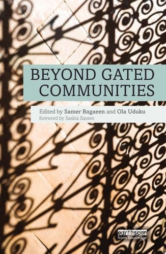 Beyond Gated Communities
