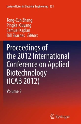 Proceedings of the 2012 International Conference on Applied Biotechnology (ICAB 2012) Volume 3