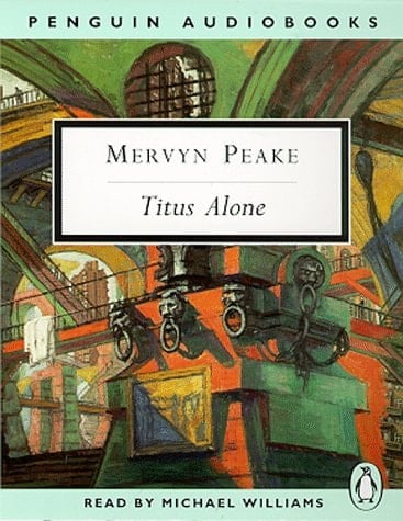 Titus Alone (Penguin Classics)