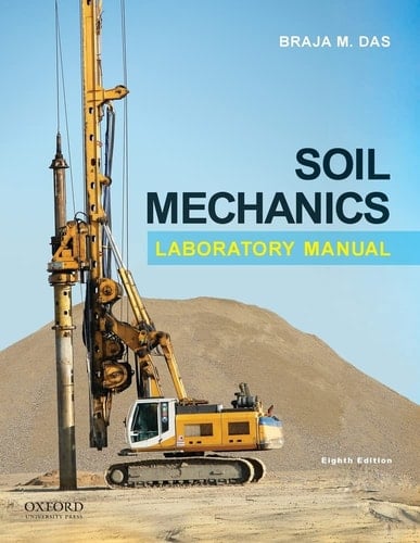 Soil Mechanics Laboratory Manual