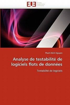 Analyse de Testabilité de Logiciels Flots de Données