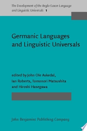 Germanic Languages and Linguistic Universals