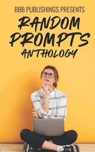 Random Prompts Anthology