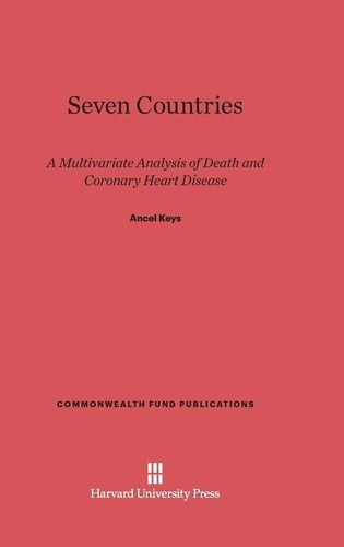 Seven Countries A Multivariate Analysis of Death and Coronary Heart Disease