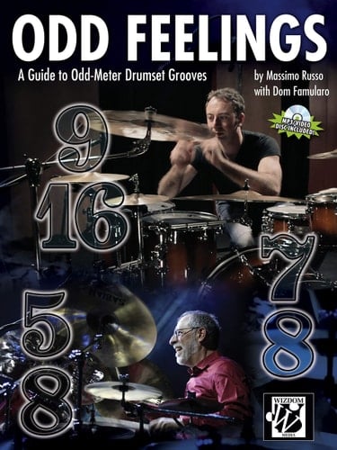 Odd Feelings A Guide to Odd-Meter Drumset Grooves, Book & CD