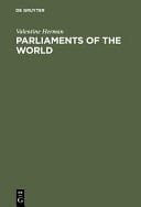 Parliaments of the World A Reference Compendium