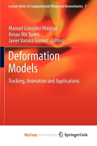 Deformation Models Tracking, Animation and Applications