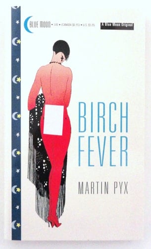 Birch Fever
