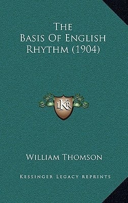 The Basis Of English Rhythm (1904)