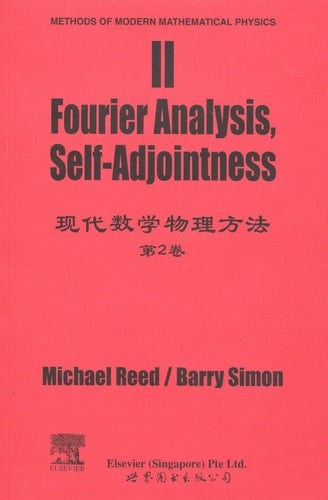Fourier Analysis, Self-Adjointness (Methods of Modern Mathematical Physics, Vol. 2)