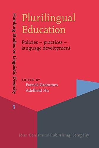 Plurilingual Education Policies - Practices - Language Development