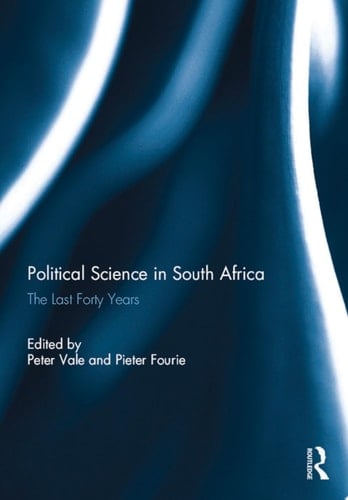 Political Science in South Africa The Last Forty Years