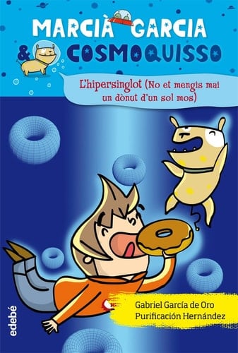 L'hipersinglot (no et mengis mail un dònut d'un sol mos)