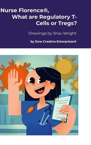 Nurse Florence®, What Are Regulatory T-Cells Or Tregs?