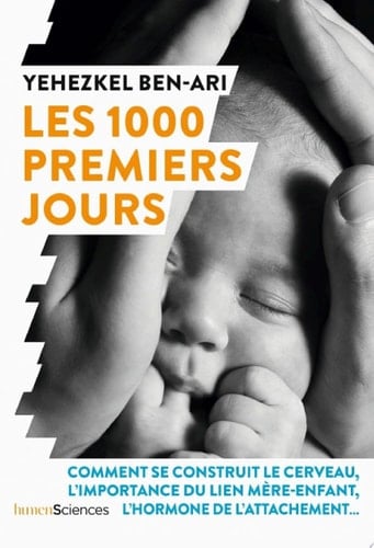 Les 1000 premiers jours Comment préparer la santé de l’enfant
