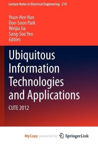 Ubiquitous Information Technologies and Applications CUTE 2012