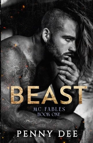 Beast: A dark beauty & the beast, motorcycle club romance (MC Fables)