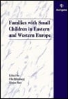 Families With Small Children in Eastern & Western Europe