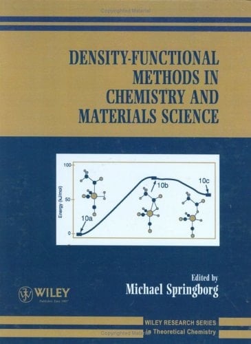 Density-Functional Methods in Chemistry and Materials Science (Wiley Research Series in Theoretical Chemistry)
