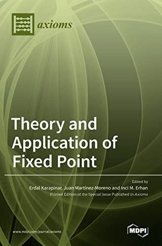 Theory and Application of Fixed Point