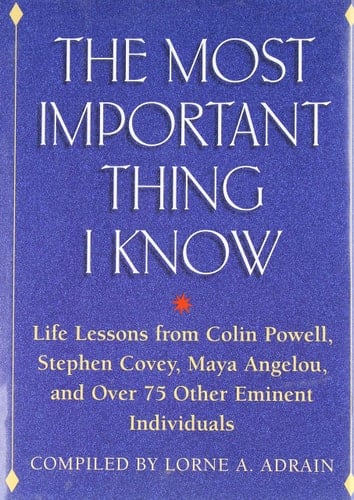 Most Important Thing I Know